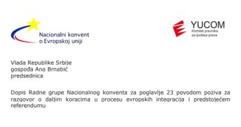 Dopis Radne grupe Nacionalnog konventa o EU za Poglavlje 23 upućen predsednici Vlade povodom predloga za razgovor o predstojećem referendumu u toku referendumske kampanje